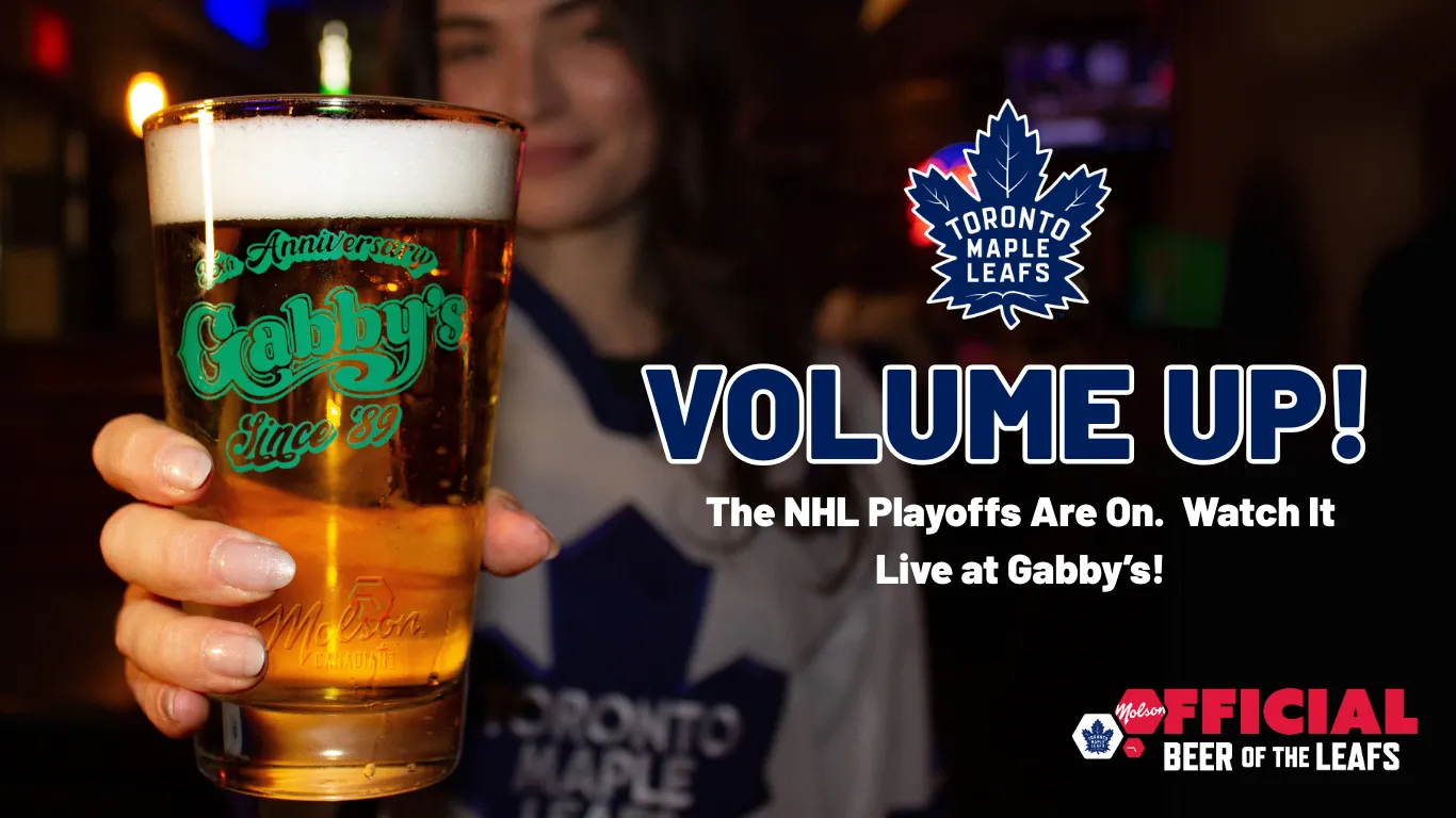 NHL Playoffs are on. Watch it Live at Gabby's!